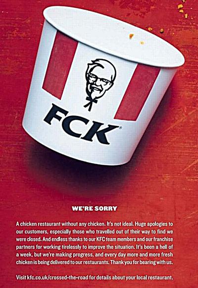 a kfc ad with a red background. the iconic bucket has had its letters rearranged to say FCK. under a headline of 'we're sorry', ad copy starts with : a chicken restaurant without chicken. it's not ideal.