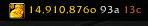 un compteur d'or dans wow, j'y possède 14 910 876 gold